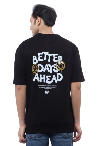 BETTER DAYS AHEAD OVERSIZED T SHIRT